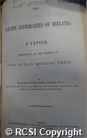'The county infirmaries of Ireland: a letter addressed to the editor of the Dublin Medical Press'