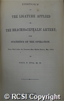 'History of the ligature applied to the brachio-cephalic artery; with statistics of the operation'