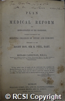 'Plan of medical reform and reorganisation of the profession, without subverting the existing colleges of physic and surgery'