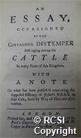 'An essay, occasioned by the contagious distemper still raging among the cattle in many parts of this kingdom with a note on what has been published concerning the supposed efficacy of Jesuit's bark in that case, both by way of cure and prevention'