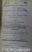 'An experimental inquiry into the properties of the blood with remarks on some of its morbid appearances, and an appendix relating to the discovery of the lymphatic system in birds, fish and the animals called amphibious'