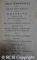 'Free thoughts on apothecaries and empirics; shewing the necessity and utility of their regulation by parliament...'