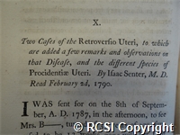 'Two cases of the retroversio uteri, to which are added a few remarks and observations on that disease, and the different species of procidentiae uteri.'