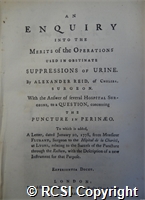 'An enquiry into the merits of the operations used in obstinate suppressions of urine'