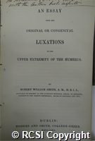 'An essay upon the original or congenital luxations of the upper extremity of the humerus'