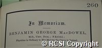 'In Memoriam Benjamin George MacDowel, M.D.'